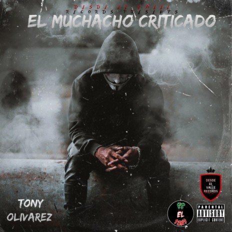 El Muchacho Criticado | Boomplay Music