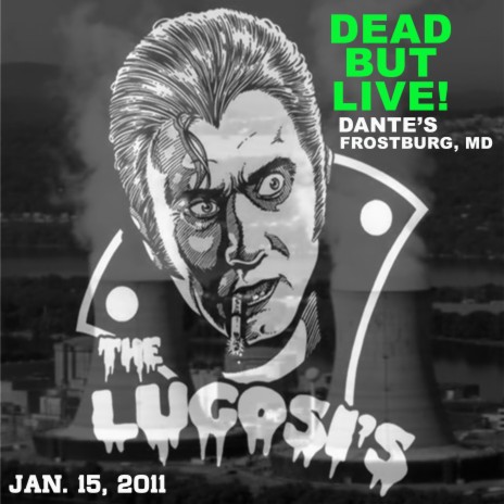 DEAD BUT LIVE! (recorded live 1/15/2011)