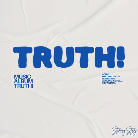 Truth! | Boomplay Music