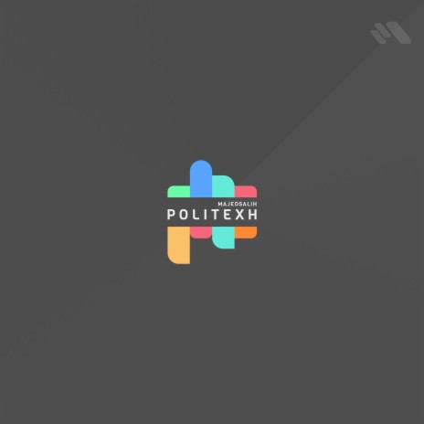 Politexh | Boomplay Music