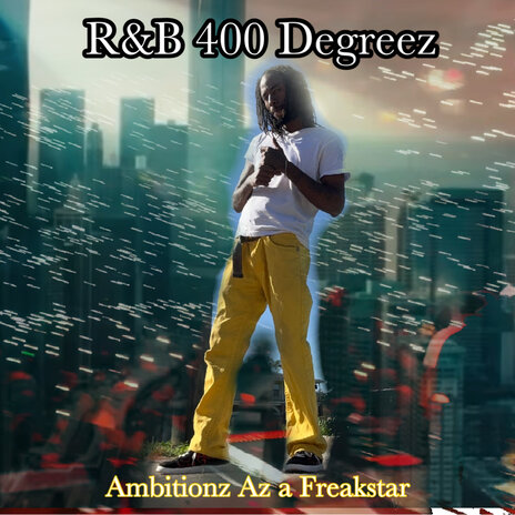 Ambitionz Az a Freakstar