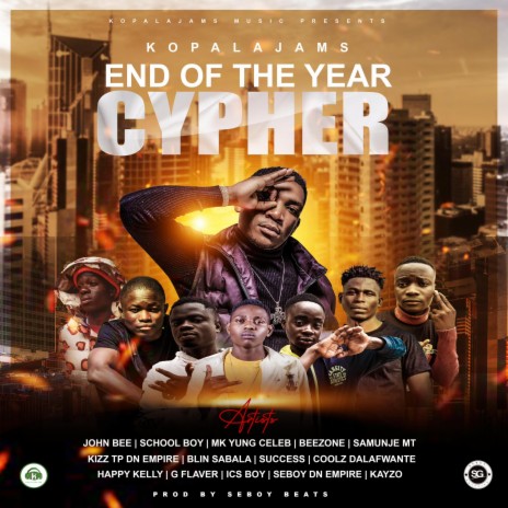 Kopalajams End Of The Year Cypher | Boomplay Music