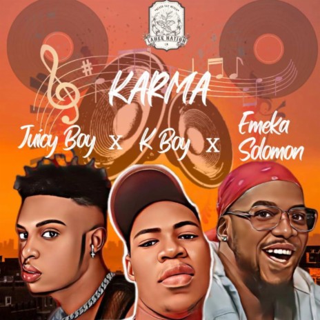 Karma ft. K.BOY & Emeka Solomon | Boomplay Music