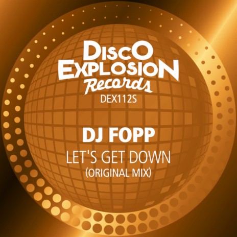 Let's Get Down | Boomplay Music