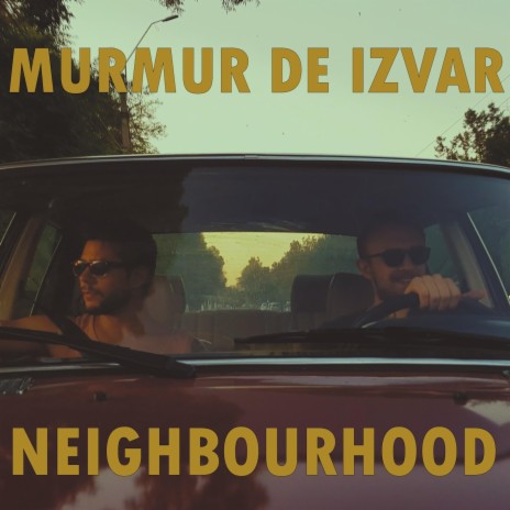 Neighbourhood | Boomplay Music