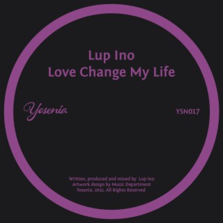 Love Change My Life