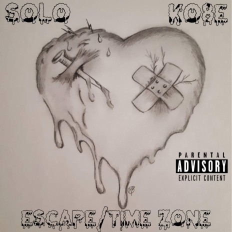 Escape/Time Zone ft. Solo | Boomplay Music