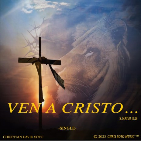 Ven A Cristo | Boomplay Music