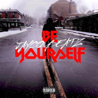 Be Yourself ft. Hypeboi808 & VVR lyrics | Boomplay Music