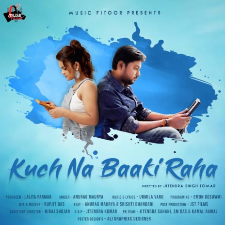 Kuch Na Baaki Raha | Boomplay Music