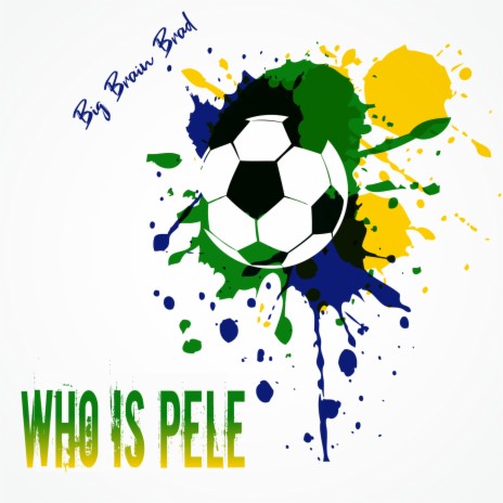 Who is Pele