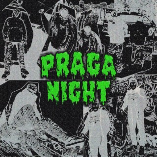 Praga night lyrics | Boomplay Music