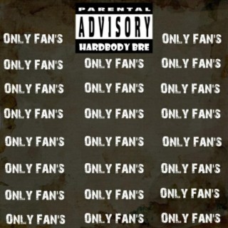 Only Fan's