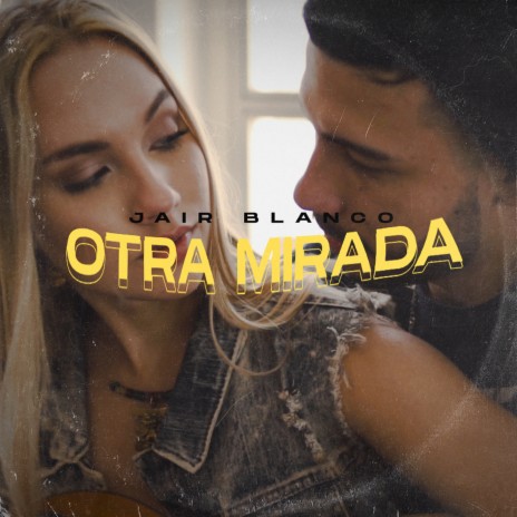 Otra Mirada | Boomplay Music