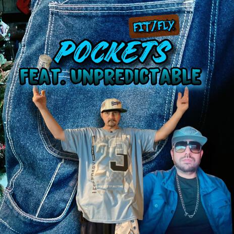 Pockets ft. Unpredictable | Boomplay Music