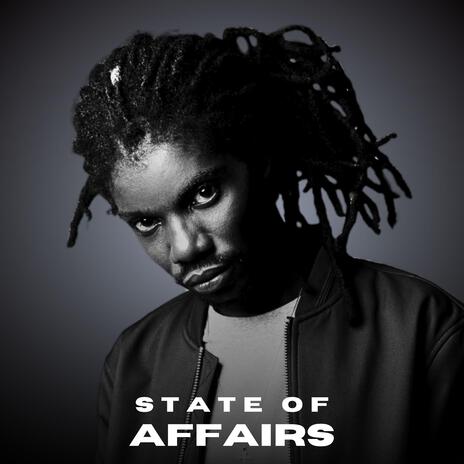 State Of Affairs | Boomplay Music