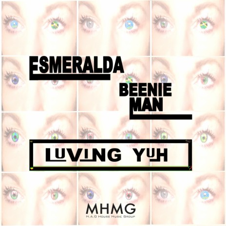 Luving Yuh ft. Esmeralda | Boomplay Music