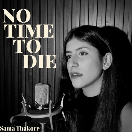 No Time to Die | Boomplay Music