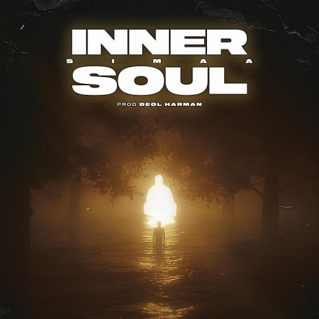 INNER SOUL | Boomplay Music