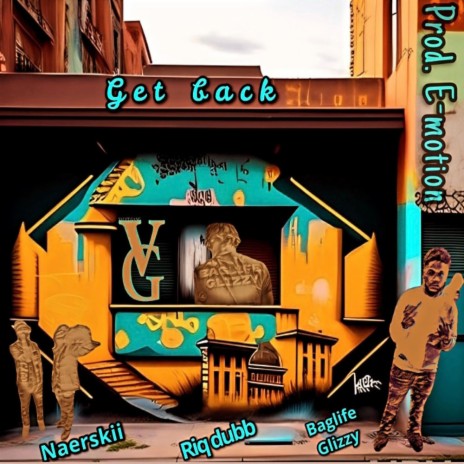 Get Back ft. Riq Dubb & BagLife Glizzy