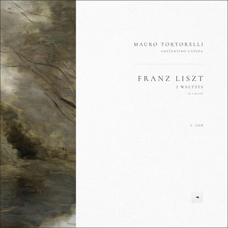 2 Waltzes, S. 126b: Waltz No. 1 in A Major ft. Mauro Tortorelli & Costantino Catena | Boomplay Music