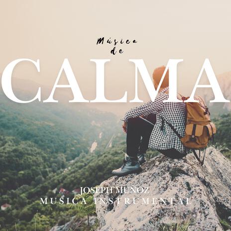 Música de Calma | Boomplay Music