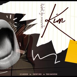 KIM (feat. Vincent Inok & Tokki Matayoshi)