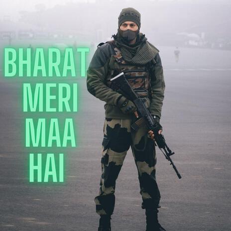 Bharat Meri Maa Hai