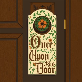 Once Upon the Door lyrics | Boomplay Music