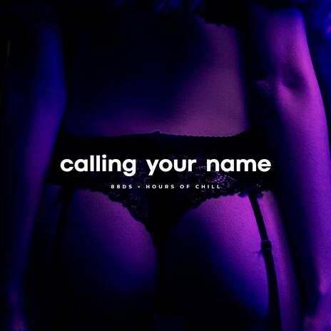 Calling Your Name (Sexual Healing Soul Beat) | Boomplay Music