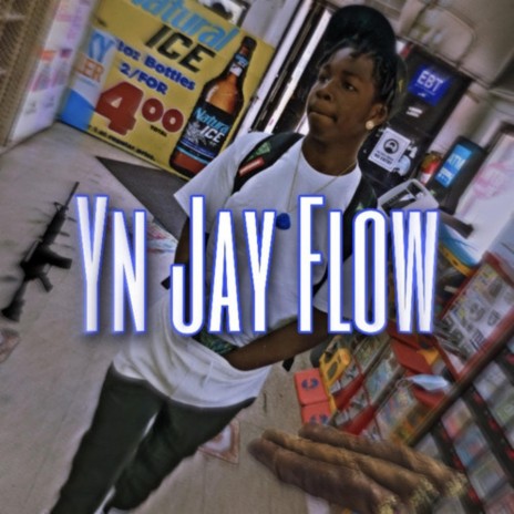 Yn Jay Flow