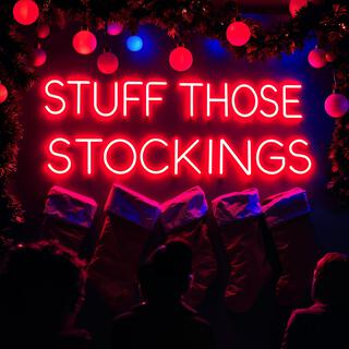 Stuff Those Stockings lyrics | Boomplay Music