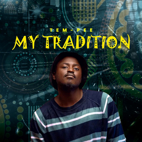 MY TRADITION | Boomplay Music