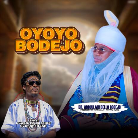 Oyoyo Bodejo | Boomplay Music