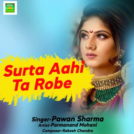 Surta Aahi Ta Robe | Boomplay Music