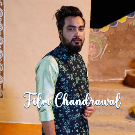 Film Chandrawal ft. Harkesh Chawriya | Boomplay Music