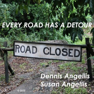 Every Road Has A Detour