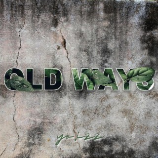 Old Ways