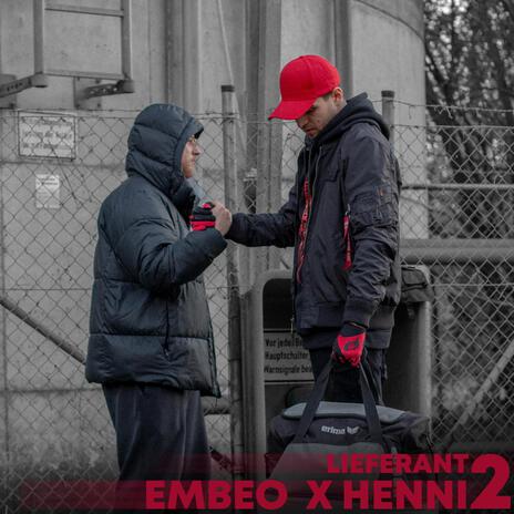 Lieferant 2 ft. Henni | Boomplay Music