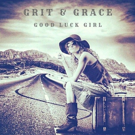 Good Luck Girl | Boomplay Music