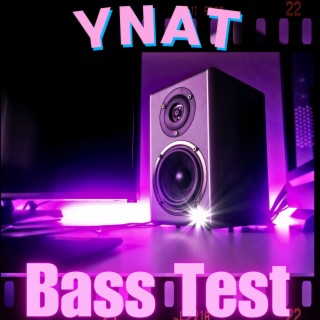 Bass Test