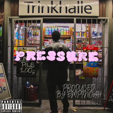 Pressure | Boomplay Music