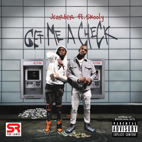 Get Me A Check ft. Skooly | Boomplay Music