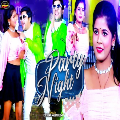 Party Night | Boomplay Music