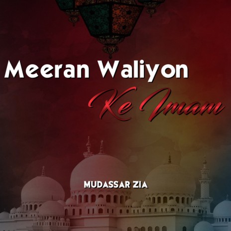 Meeran Waliyon Ke Imam