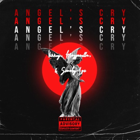 Angel's Cry ft. Mozzarella & Scooby-Loc | Boomplay Music