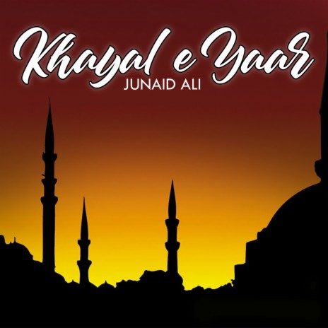 Khayal E Yaar | Boomplay Music