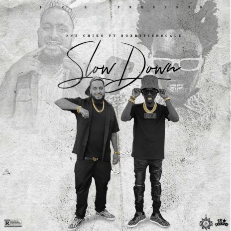 Slow Down ft. Bobby Fishscale | Boomplay Music