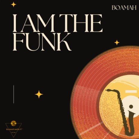 I am the Funk | Boomplay Music