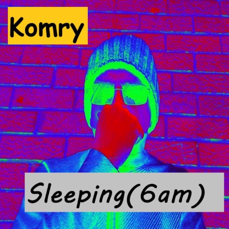 Sleeping(6am) | Boomplay Music